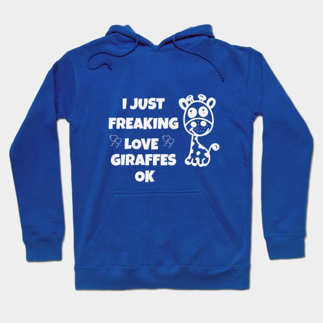 ๋Just freaking love giraffes ok Hoodie by Laddawanshop